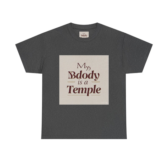 My Body Is A Temple Tee