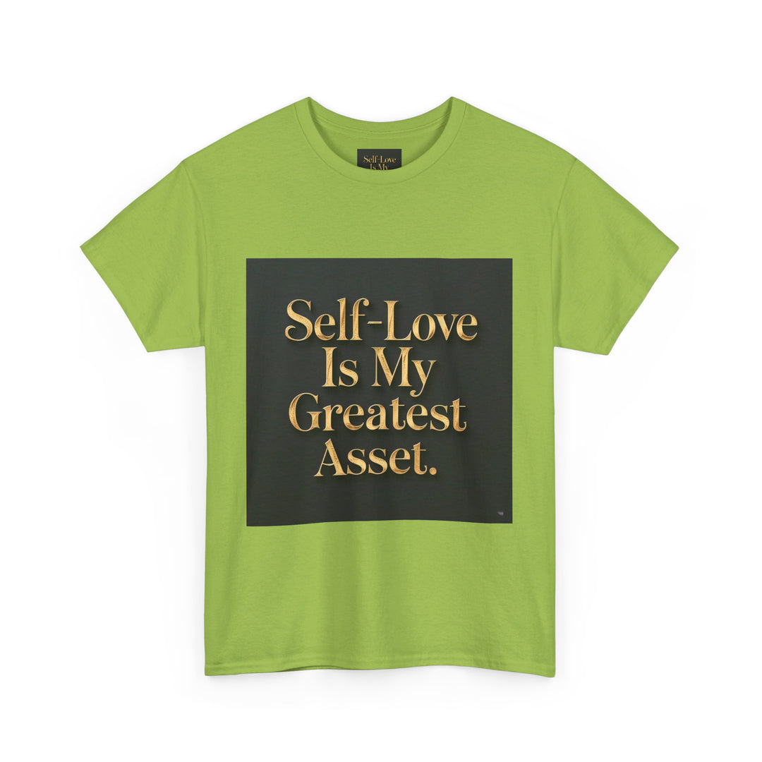 Self-Love Is My Greatest Asset Tee
