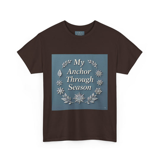 My Anchor Through Every Season