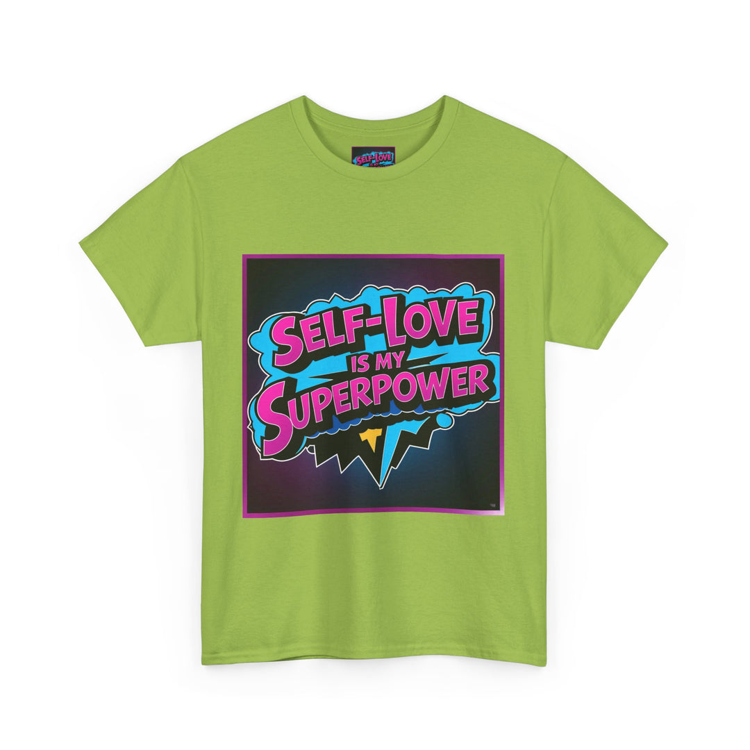 Self-Love Is My Superpower Tee