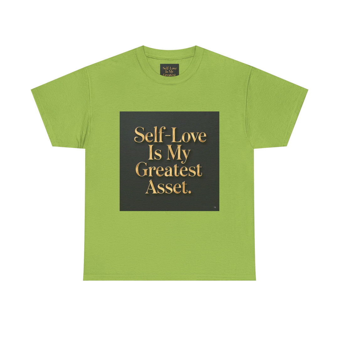 Self-Love Is My Greatest Asset Tee