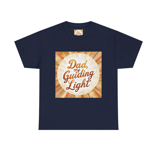 My Guiding Light – Dad Inspirational Shirt