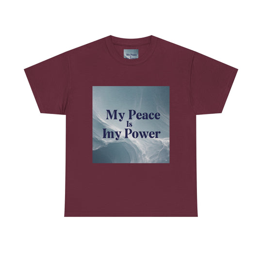 My Peace Is My Power Tee