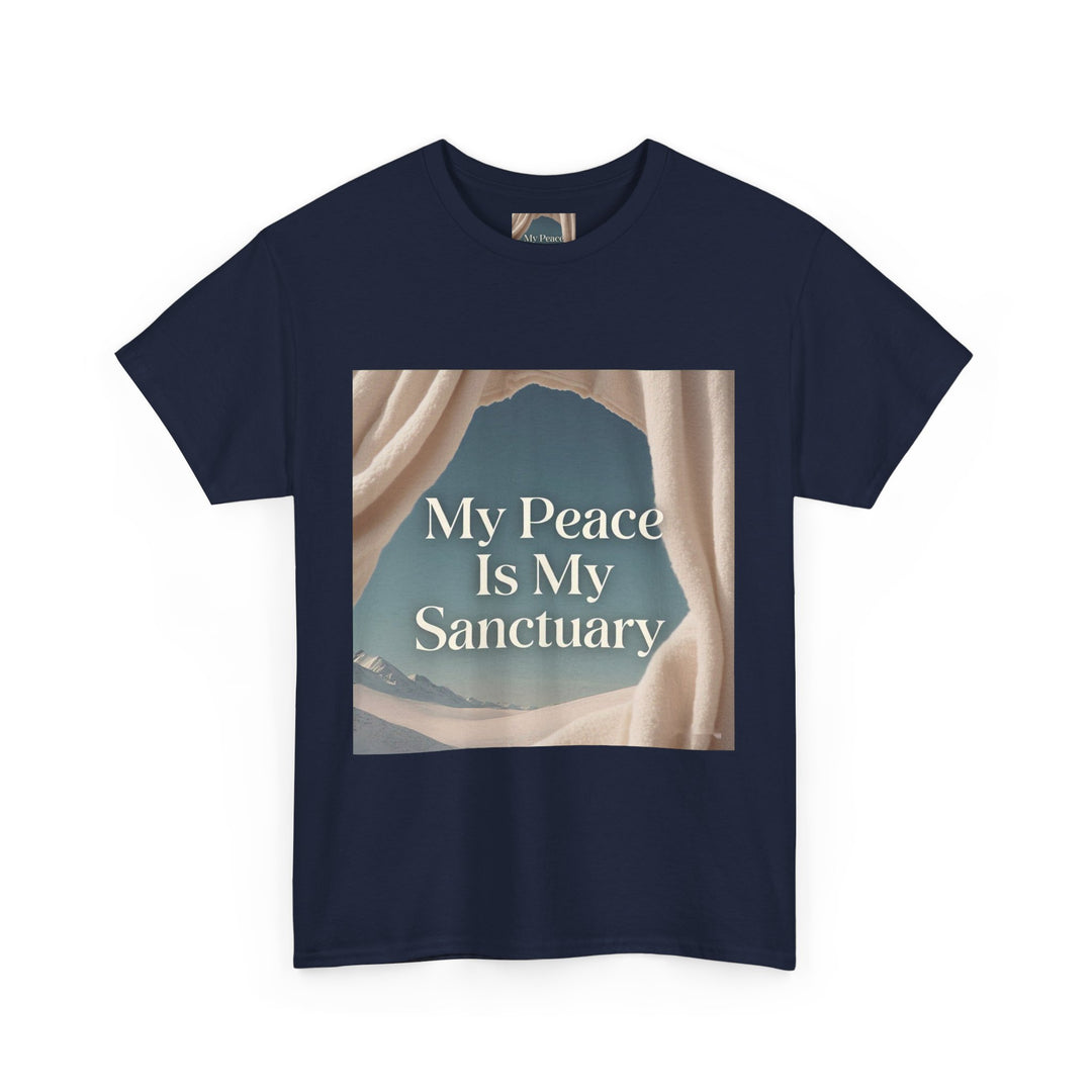 My Peace Is My Sanctuary Tee