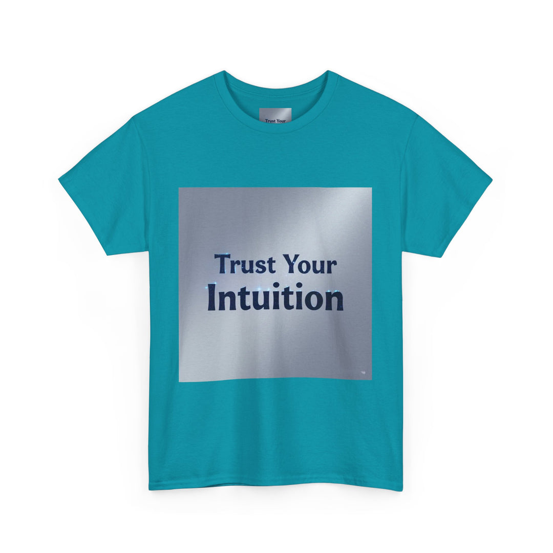 Trust Your Intuition T-Shirt – trending tshirts self love