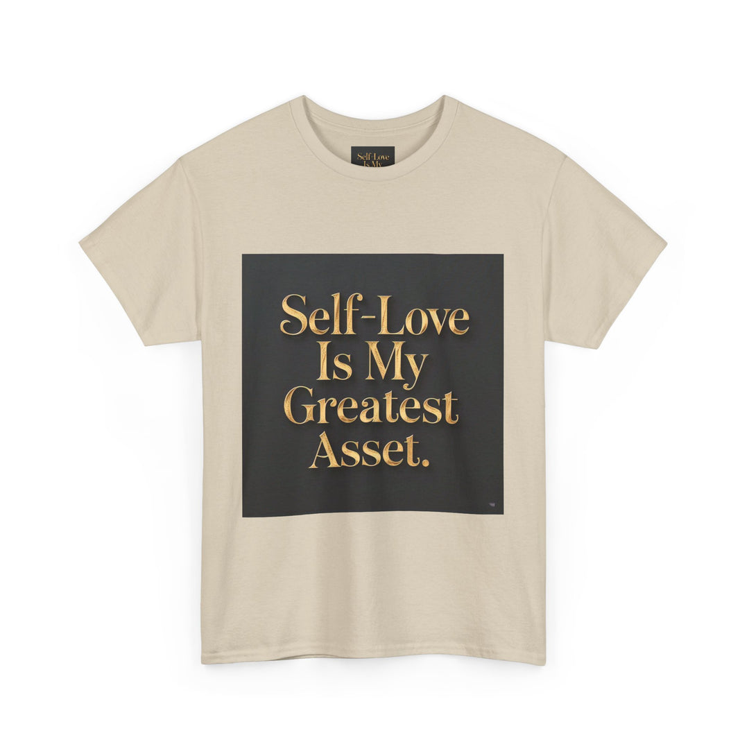 Self-Love Is My Greatest Asset Tee