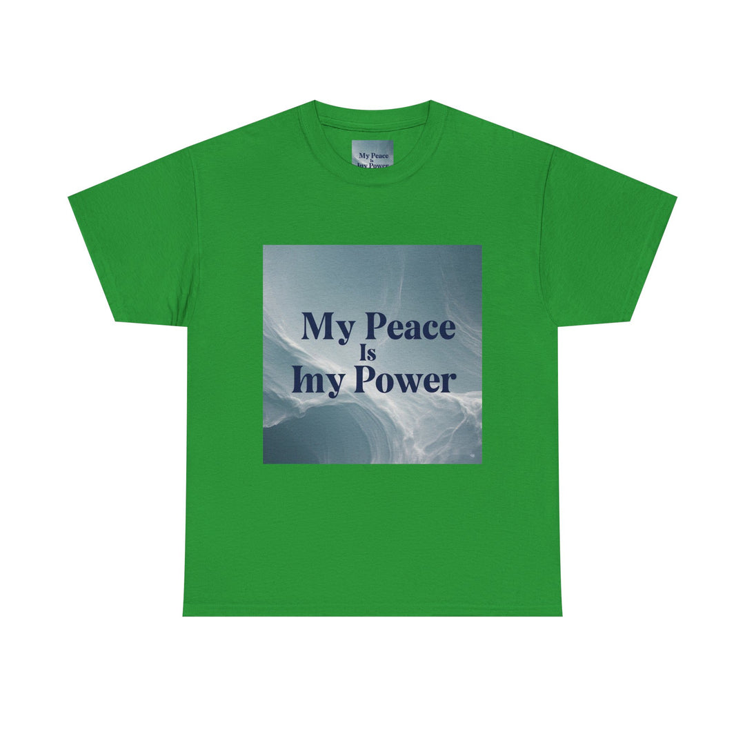 My Peace Is My Power Tee