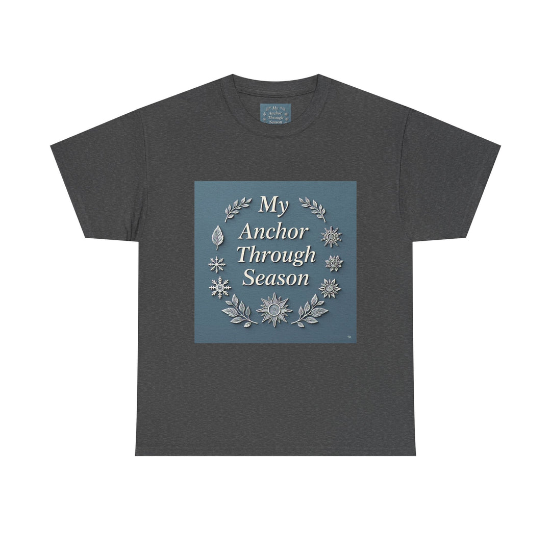 My Anchor Through Every Season