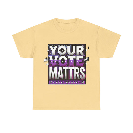 Women's Voter Tee - Your Voice Matters - Creative Canvas Corner