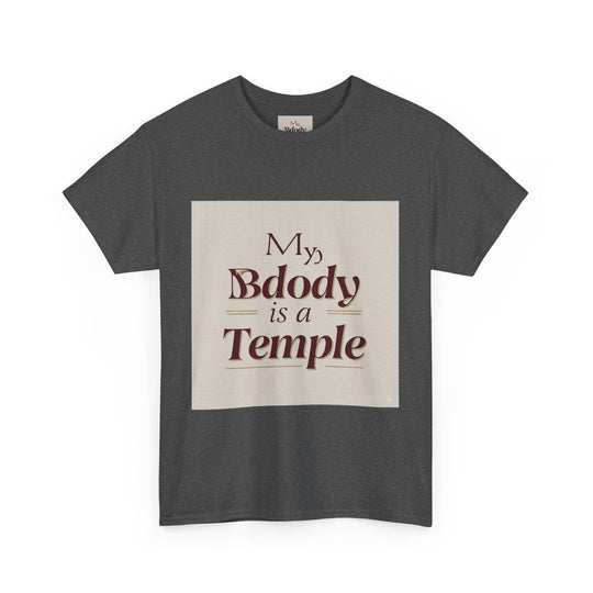 My Body Is A Temple Tee