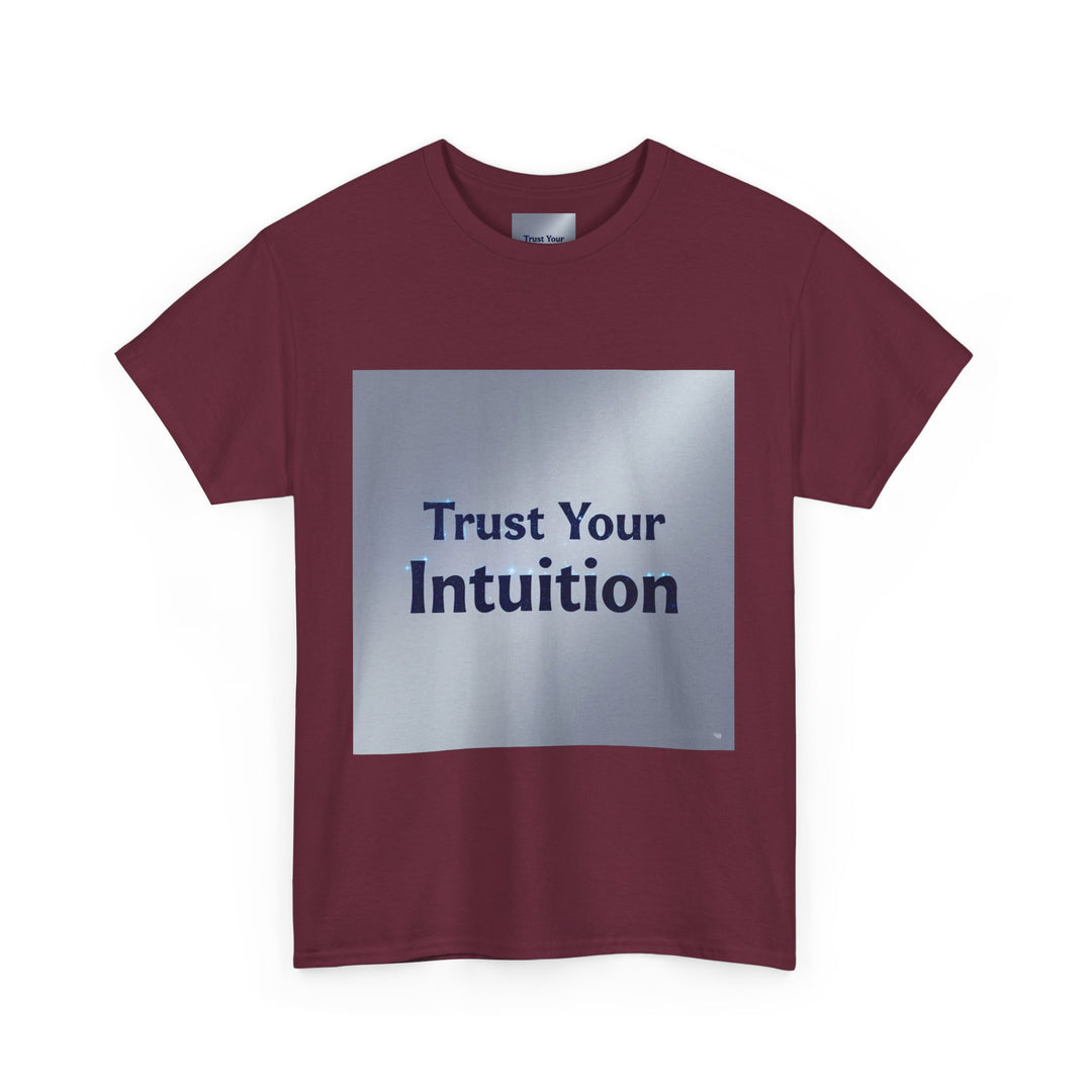 Trust Your Intuition T-Shirt – guided by intuition tee