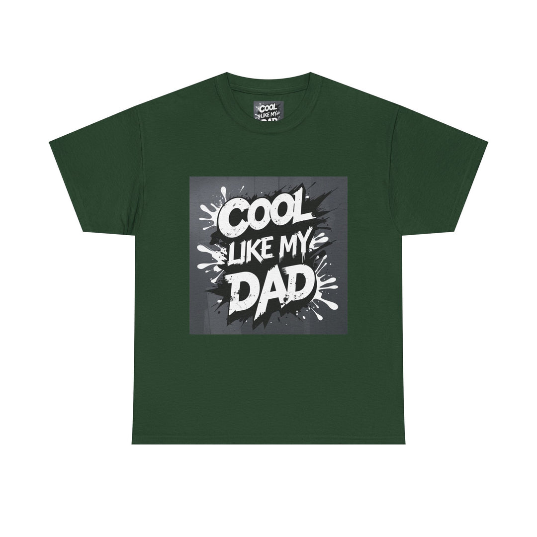 Cool Like My Dad – Father-Son Style Tee
