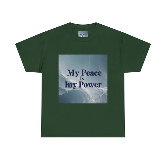 My Peace Is My Power Tee
