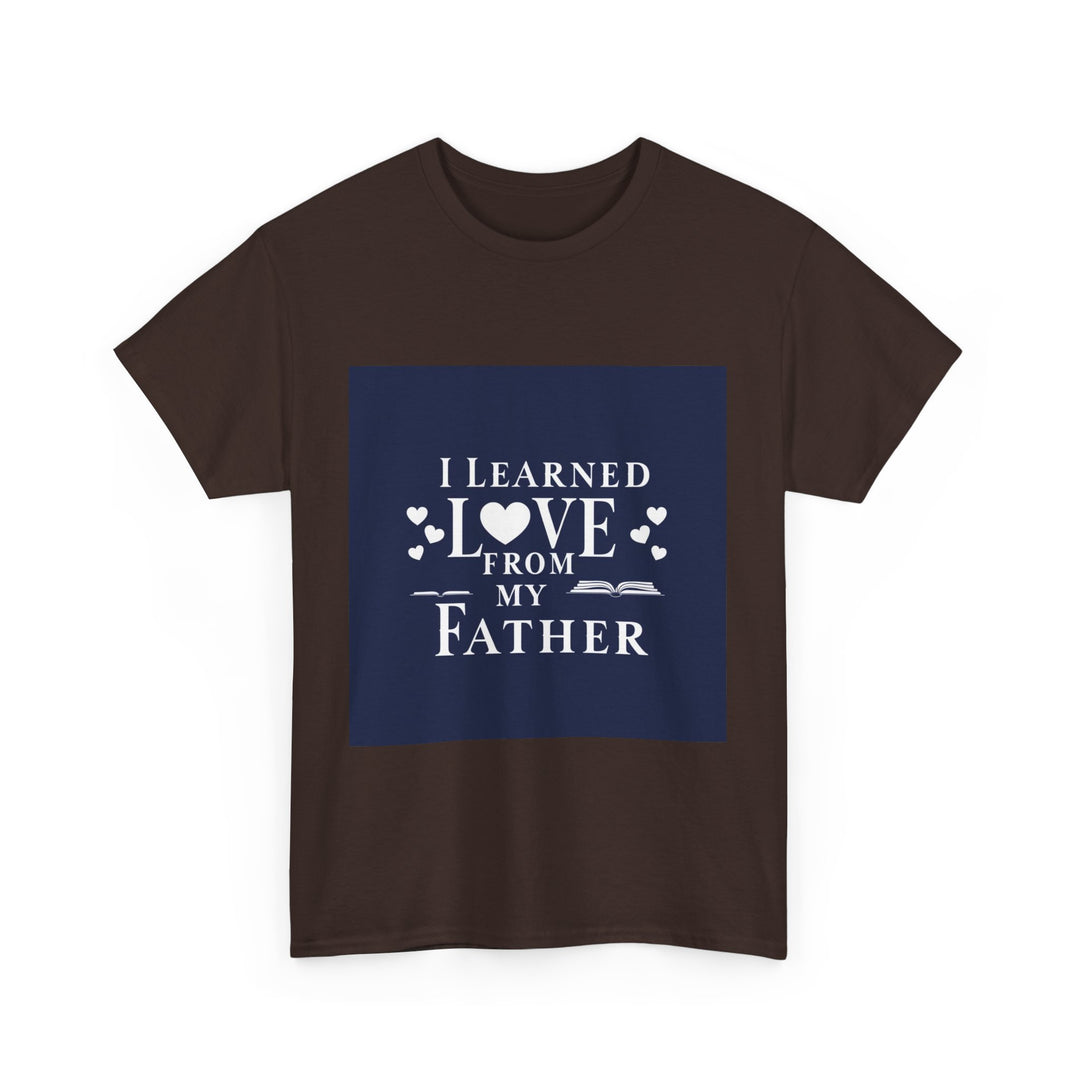 I Learned Love From My Father