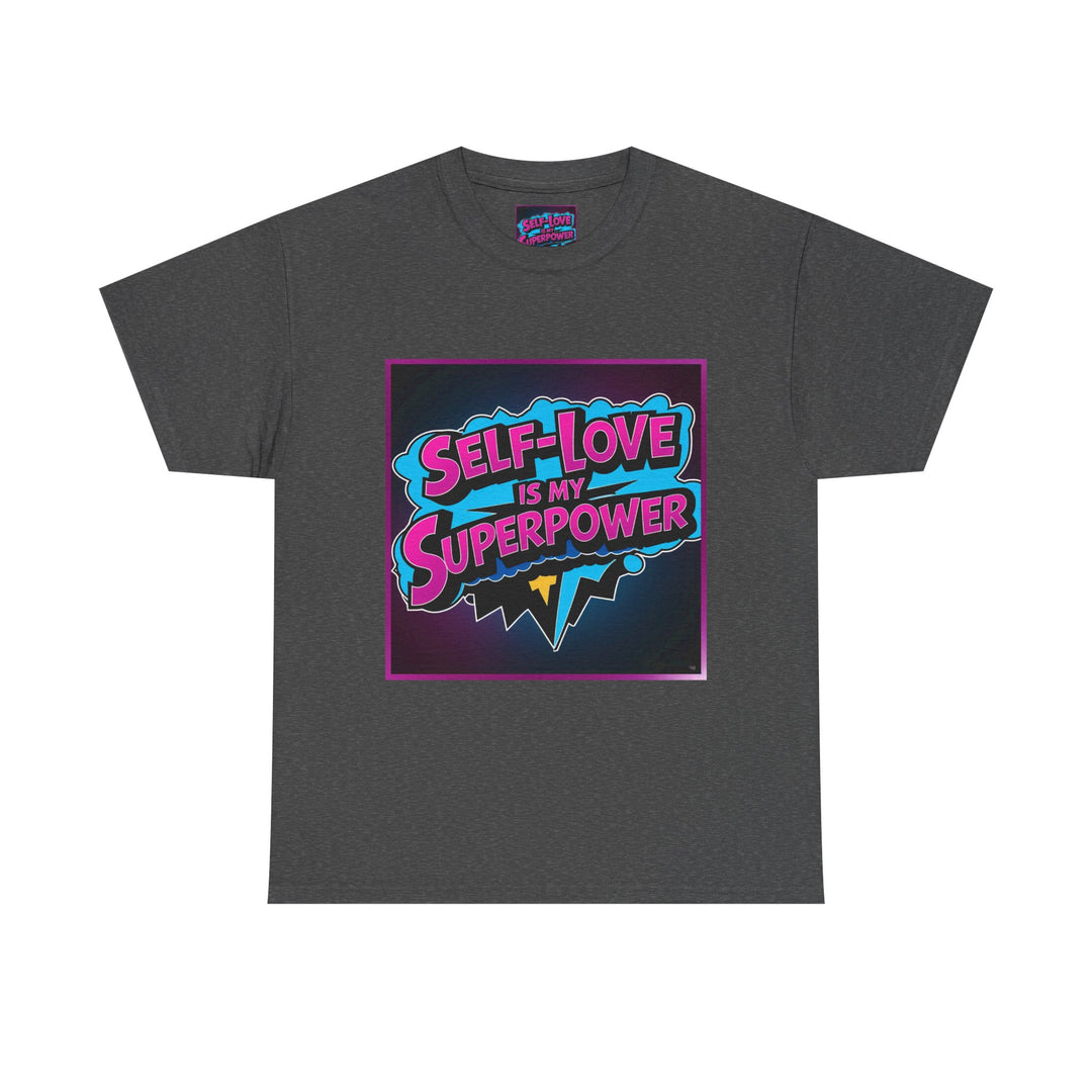 Self-Love Is My Superpower Tee
