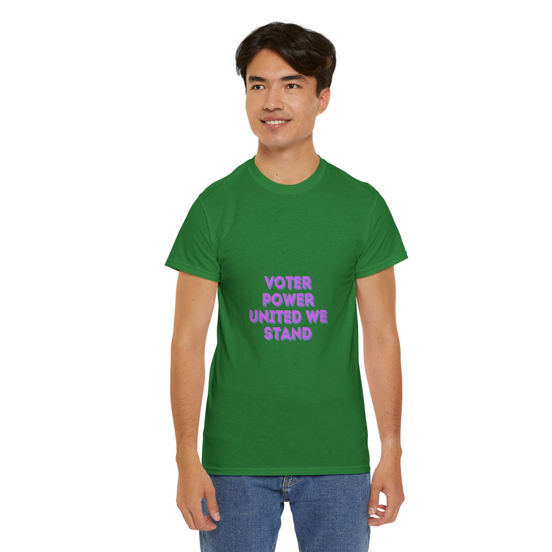 Voter Power T-Shirt - United We Stand