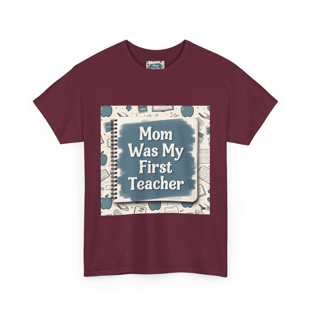Mom Was My First Teacher