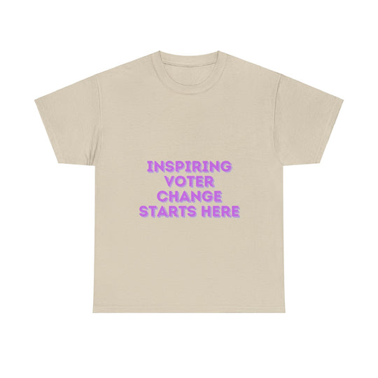 Inspiring Voter T-Shirt - Change Starts Here