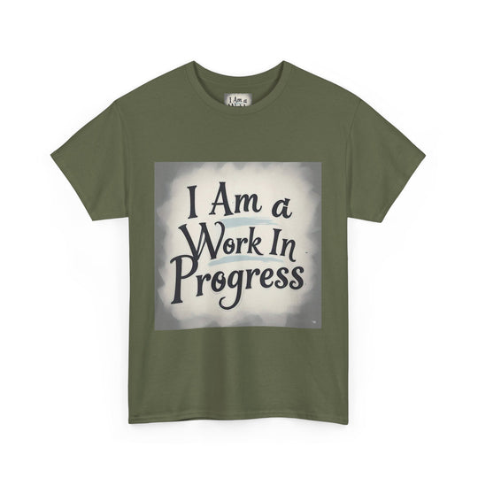 I Am A Work In Progress Tee
