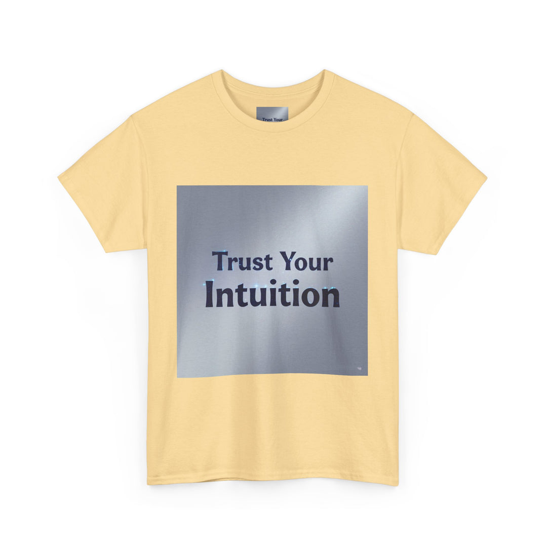 Trust Your Intuition T-Shirt – trending tshirts self love