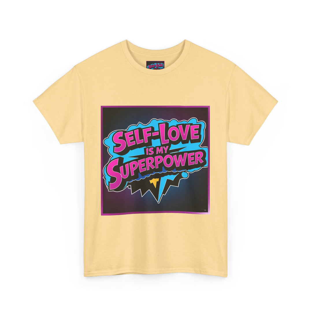 Self-Love Is My Superpower Tee