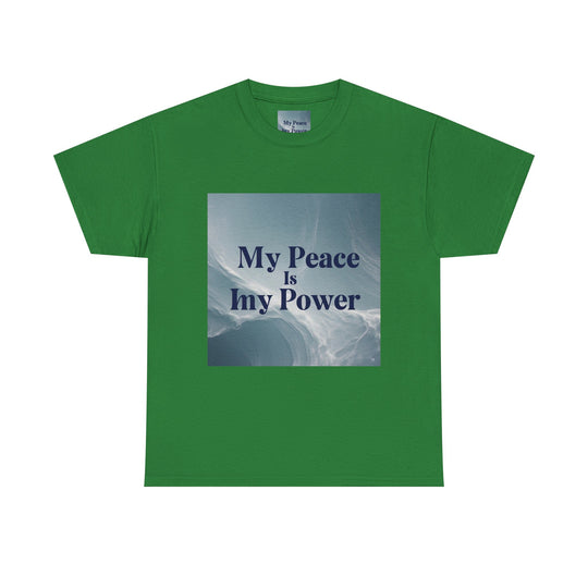 My Peace Is My Power Tee