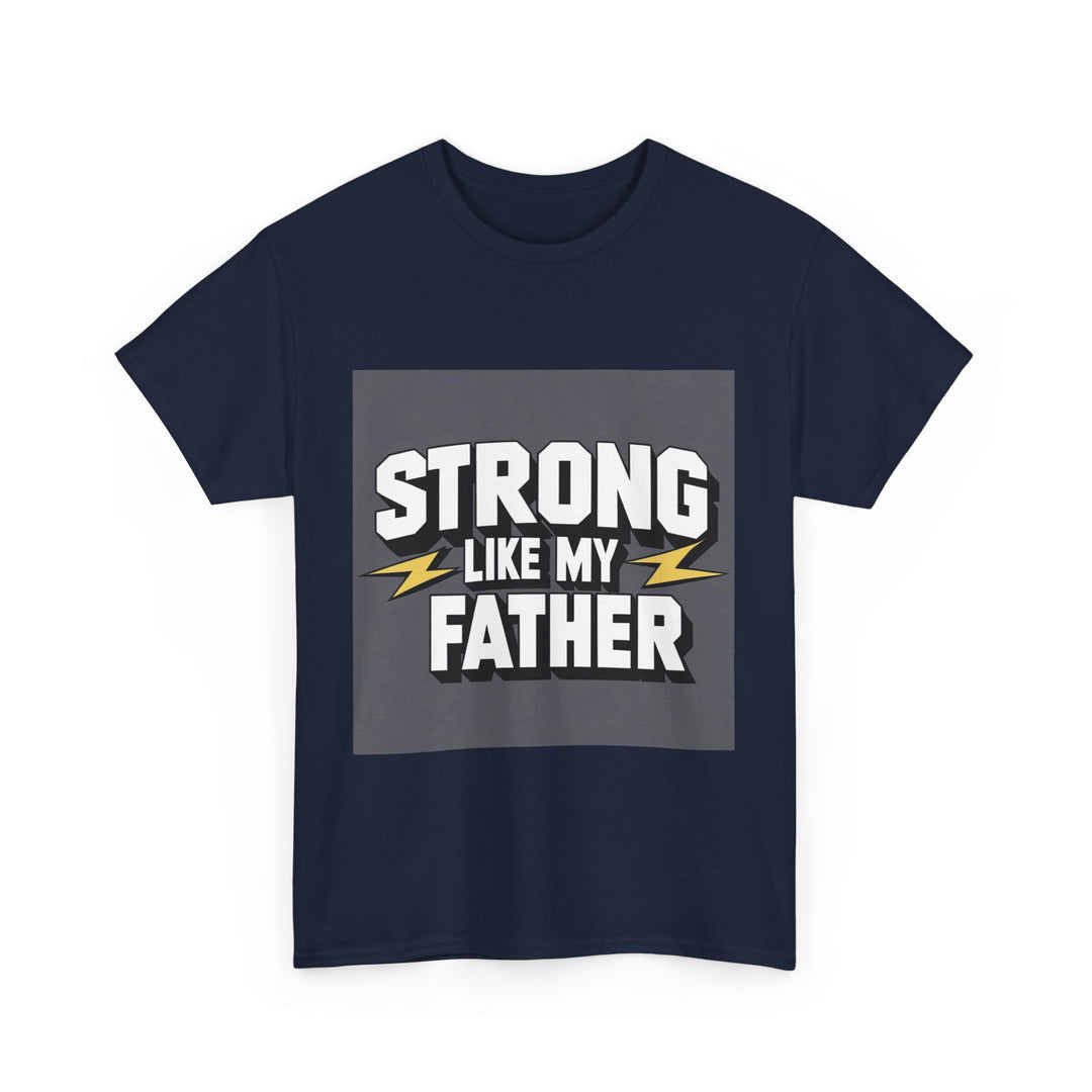 Strong Like My Father
