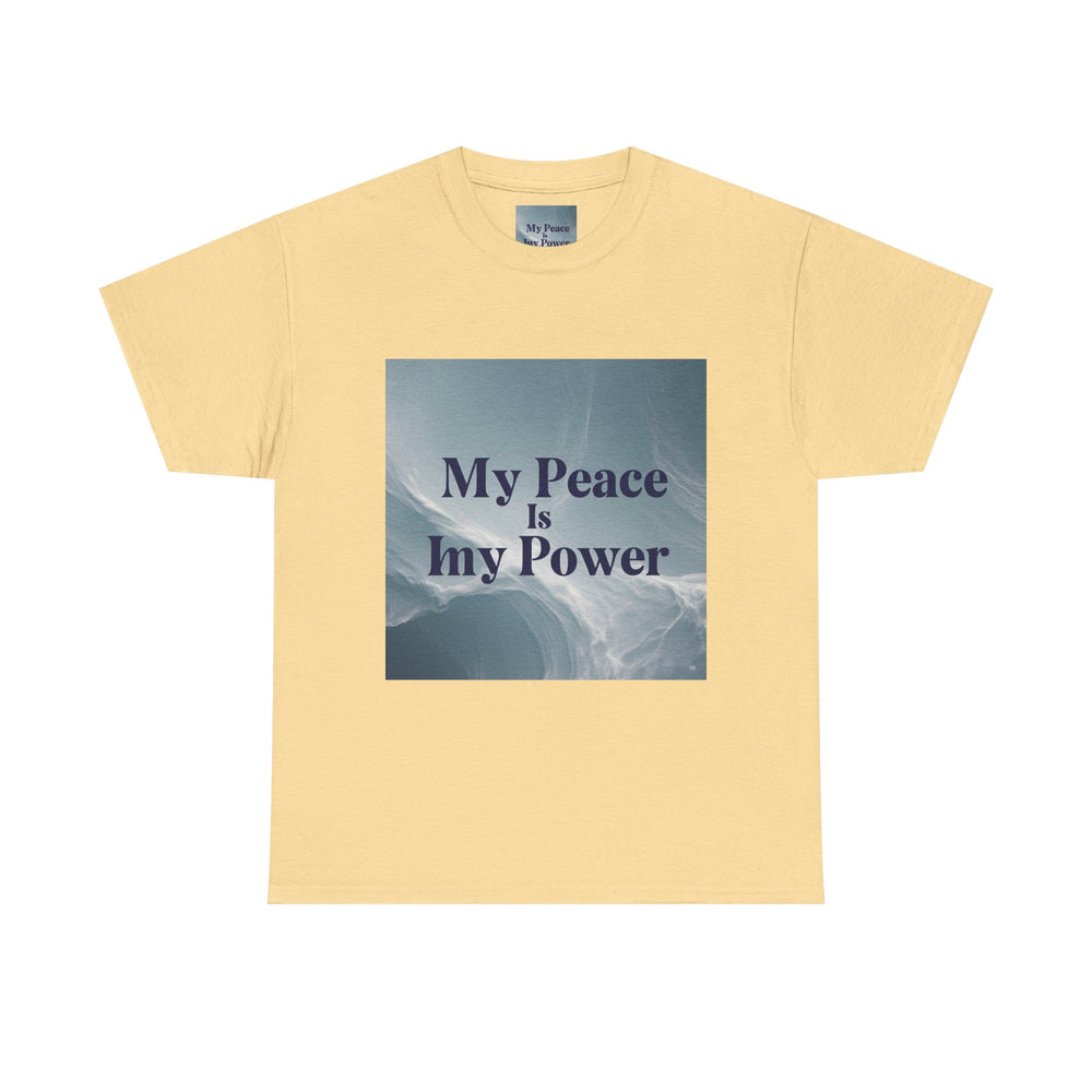 My Peace Is My Power Tee