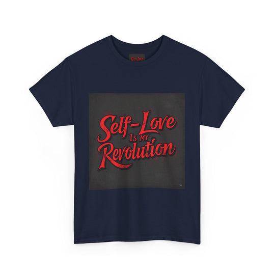Self-Love Is My Revolution Tee