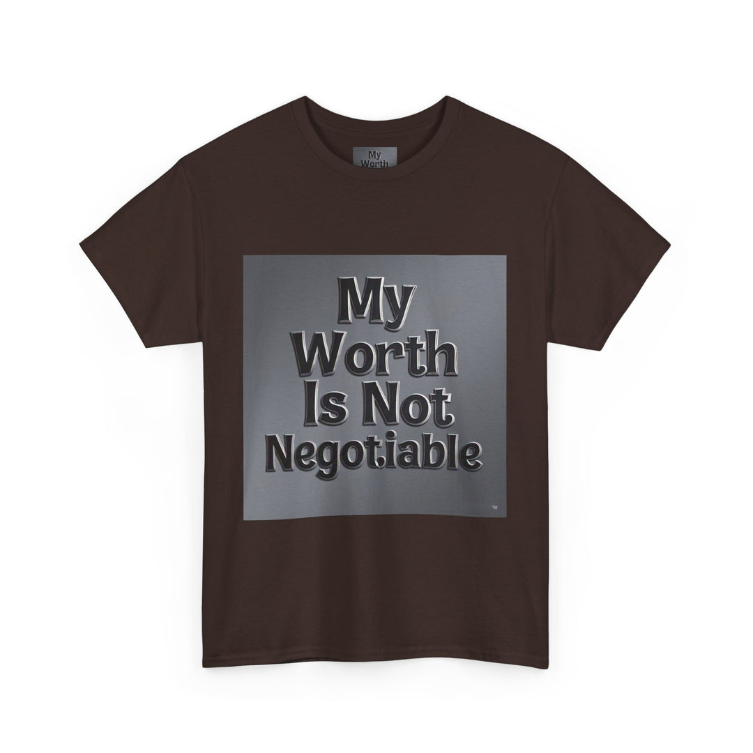 My Worth Is Not Negotiable Tee