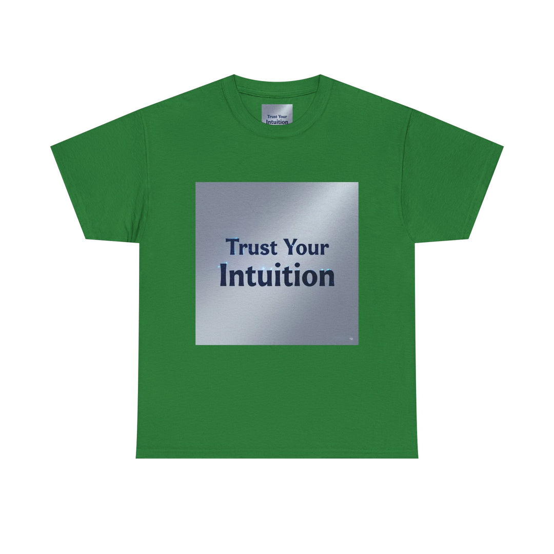 Trust Your Intuition T-Shirt – self trust tee