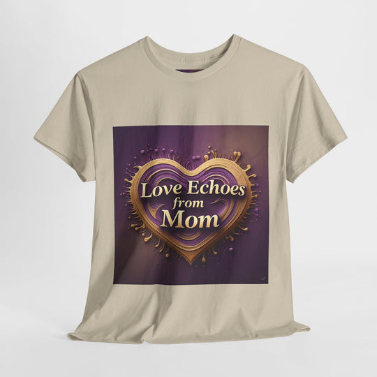 Love Echoes from Mom