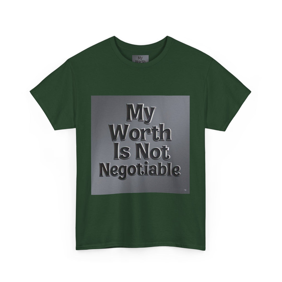 My Worth Is Not Negotiable Tee