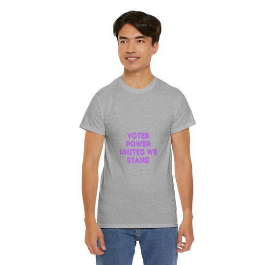 Voter Power T-Shirt - United We Stand