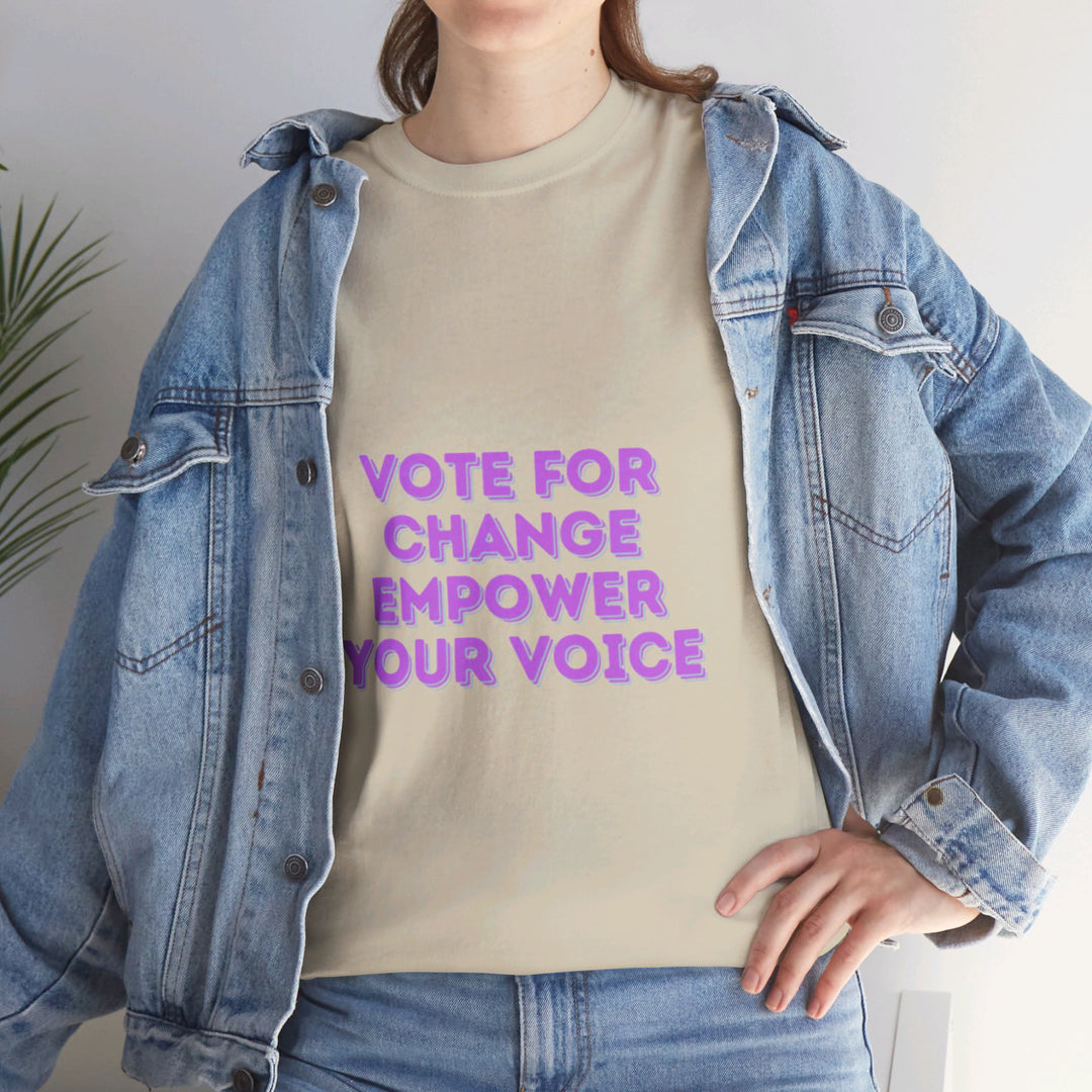 Vote for Change T-Shirt - Empower Your Voice