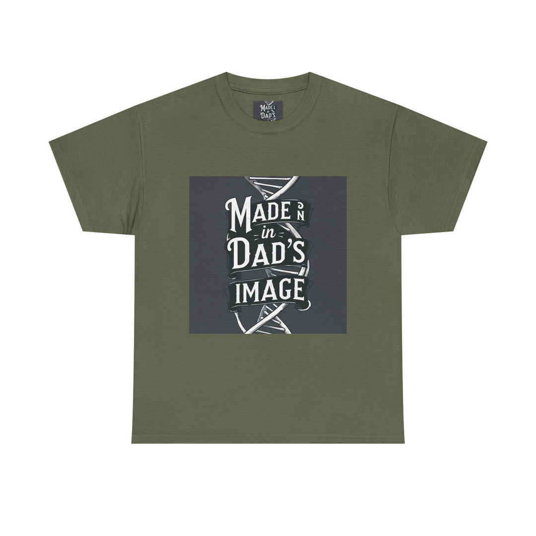 Made in Dad’s Image
