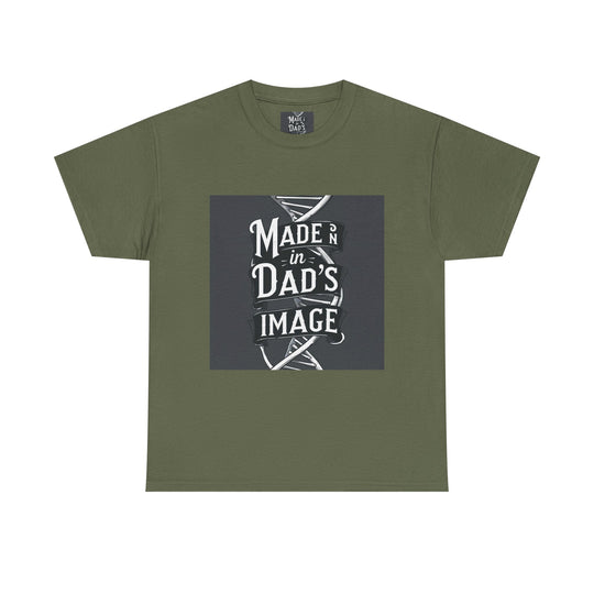 Made in Dad’s Image