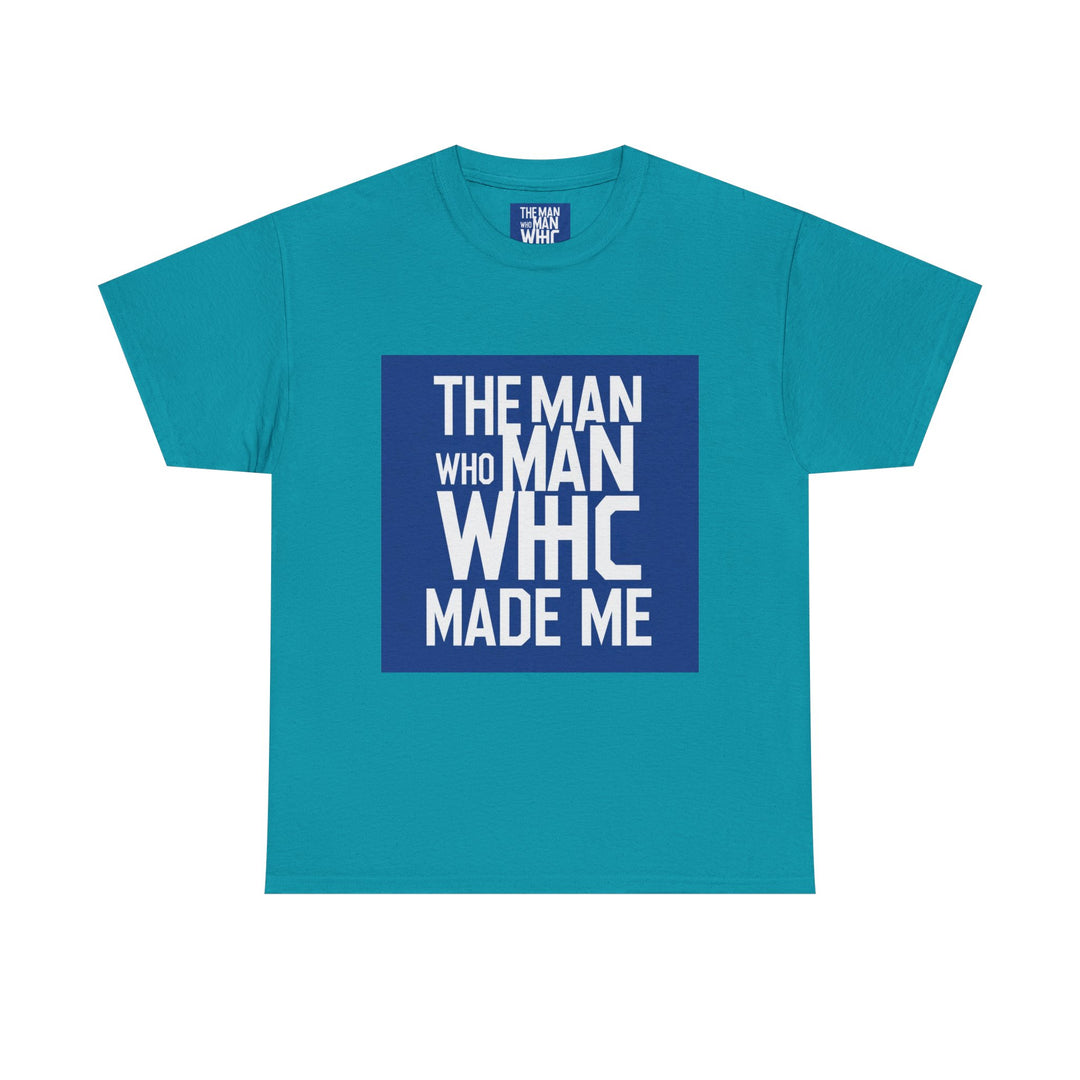 The Man Who Made Me – deep meaning father shirt