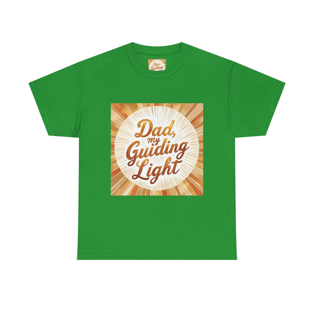 My Guiding Light – Dad Inspirational Shirt
