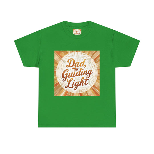 My Guiding Light – Dad Inspirational Shirt