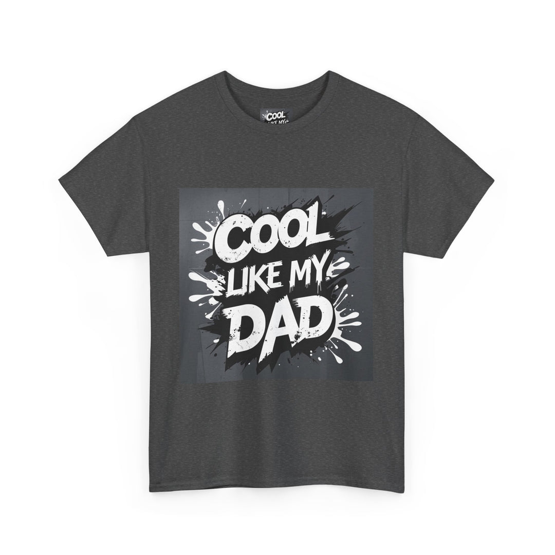 Cool Like My Dad – Father-Son Style Tee