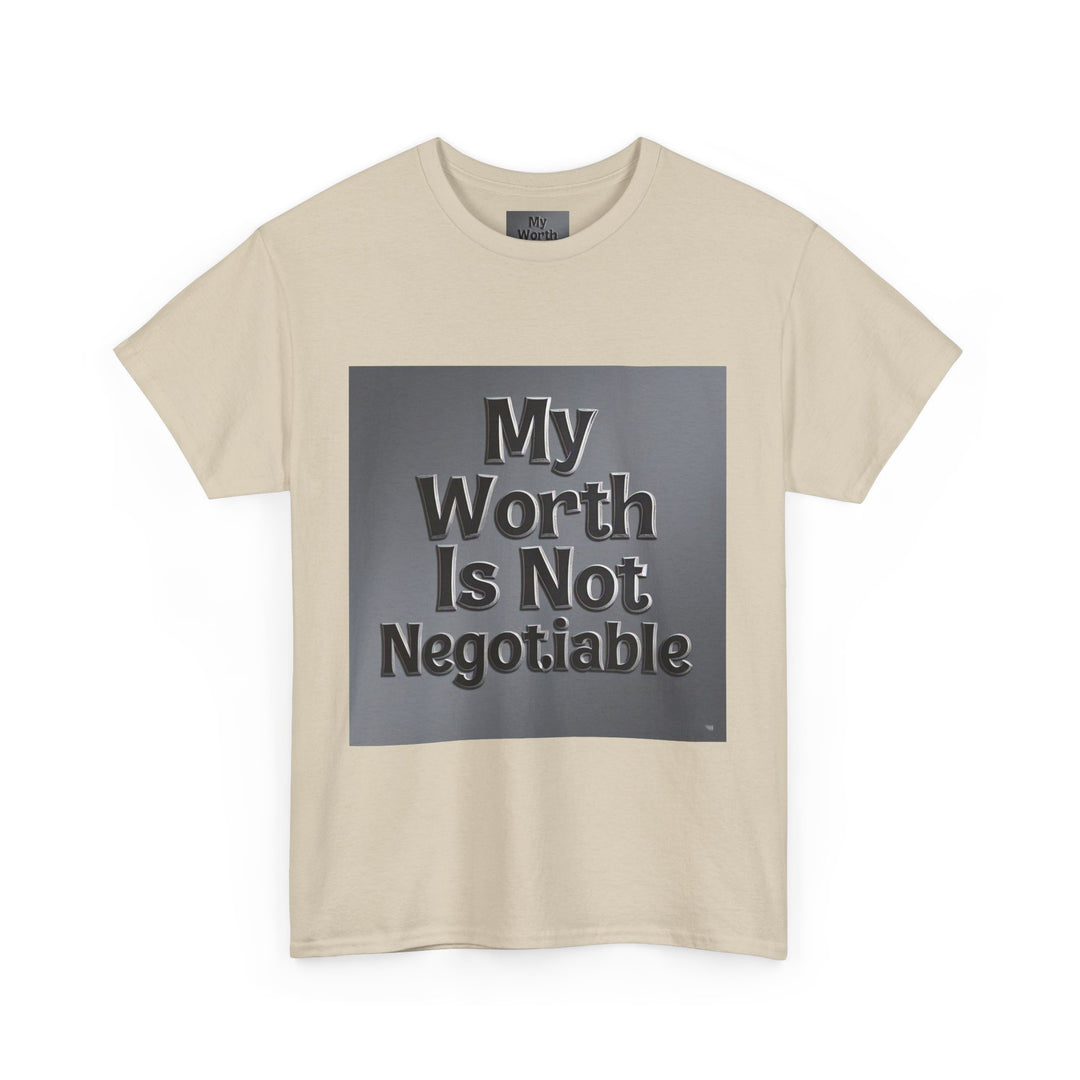 My Worth Is Not Negotiable Tee