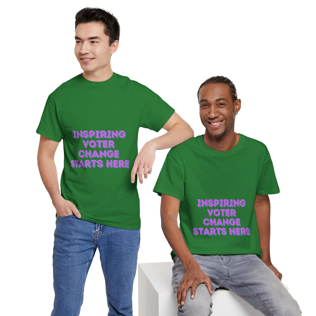 Inspiring Voter T-Shirt - Change Starts Here