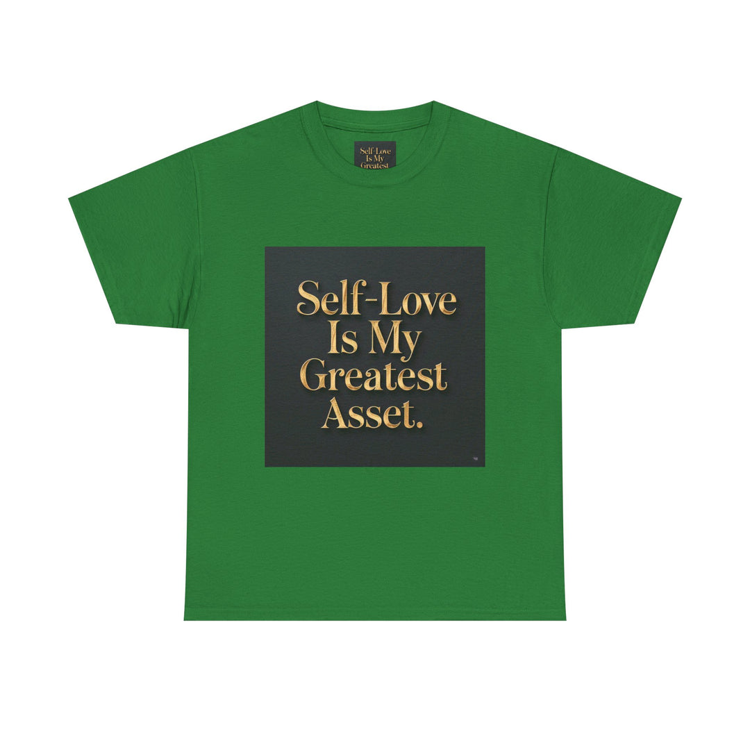 Self-Love Is My Greatest Asset Tee