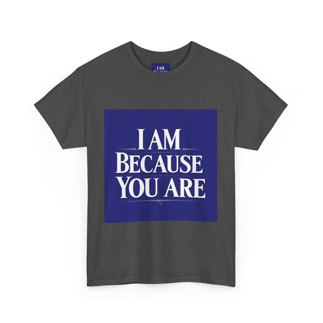 I Am Because You Are – Father’s Tribute