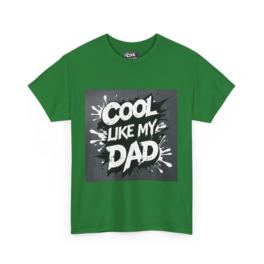 Cool Like My Dad – Father-Son Style Tee