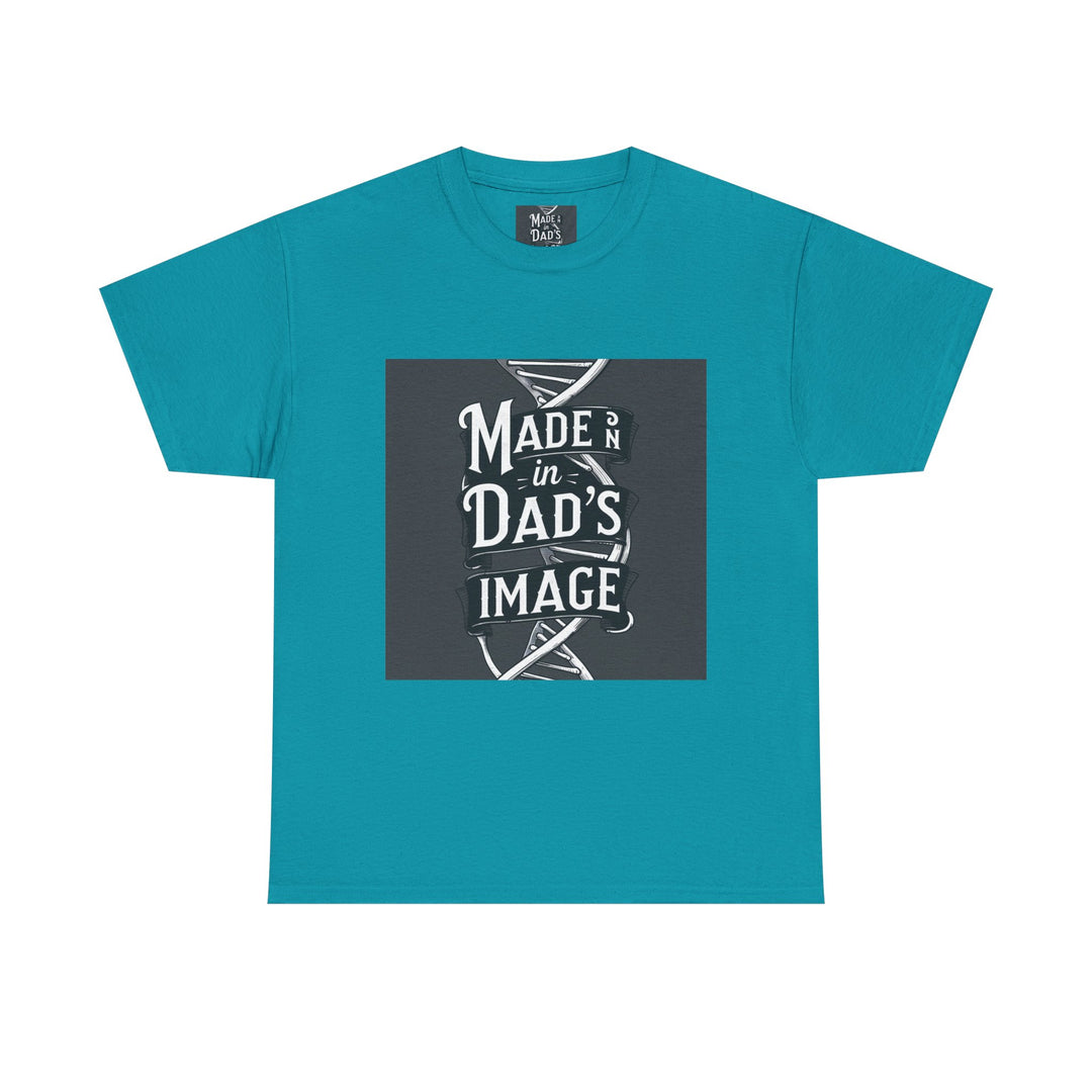 Made in Dad’s Image
