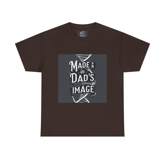 Made in Dad’s Image