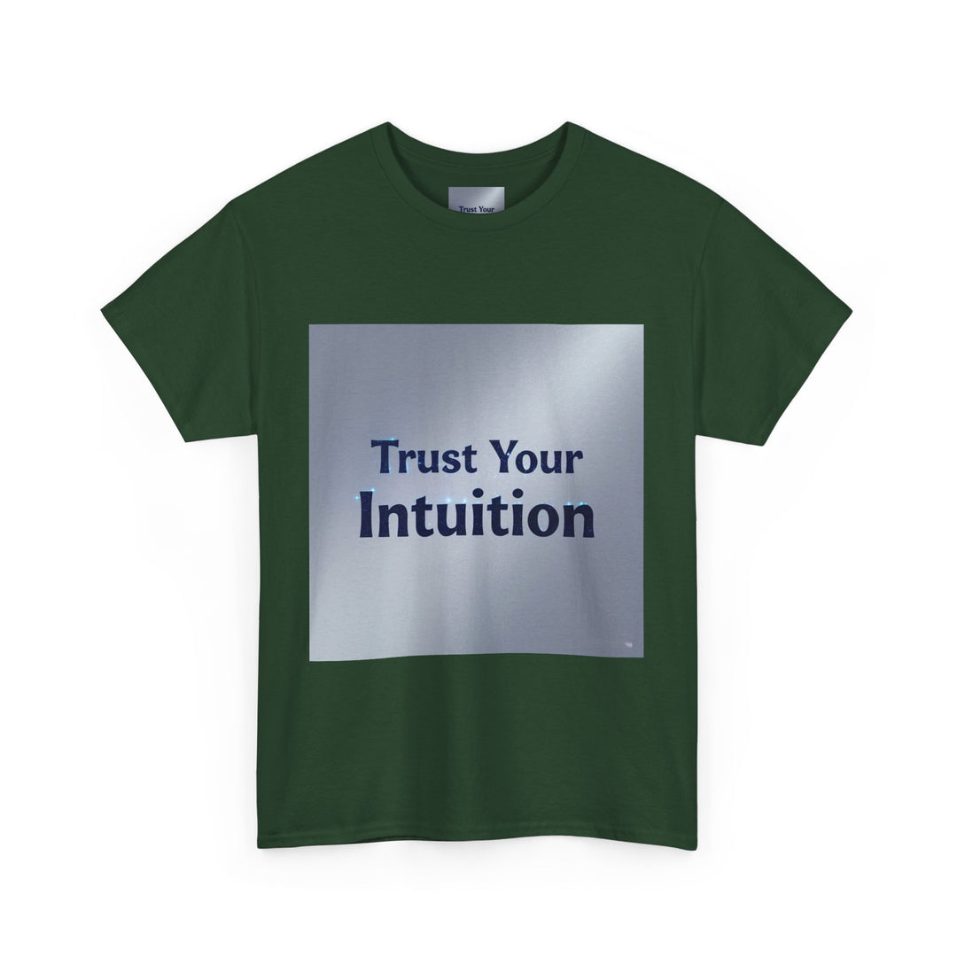 Trust Your Intuition T-Shirt – trending tshirts self love