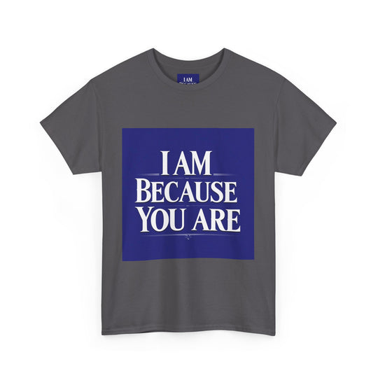 I Am Because You Are – Father’s Tribute